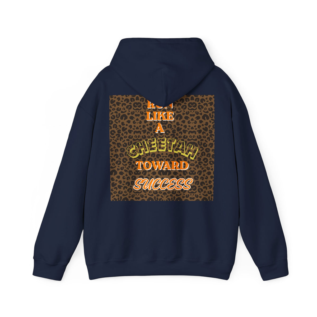 Minimalist Motivational Hoodie — “Move Like a Cheetah Toward Success” Leopard Print Motivational Hoodie