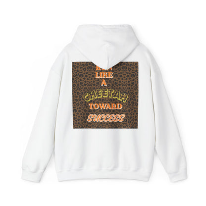 Copy of  " MOTIVATIONAL "Cheetah 'Run Like a Cheetah Toward Success' Hoodie