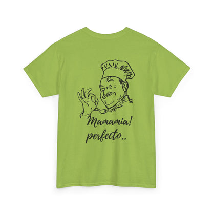 MINIMALIST| Funny way to compliment;Chef Illustration T-Shirt — "Mamamia! perfecto." Retro Italian Cook Tee
