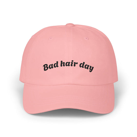 Dad Cap — "Bad Hair Day" Embroidered Cotton Baseball Hat