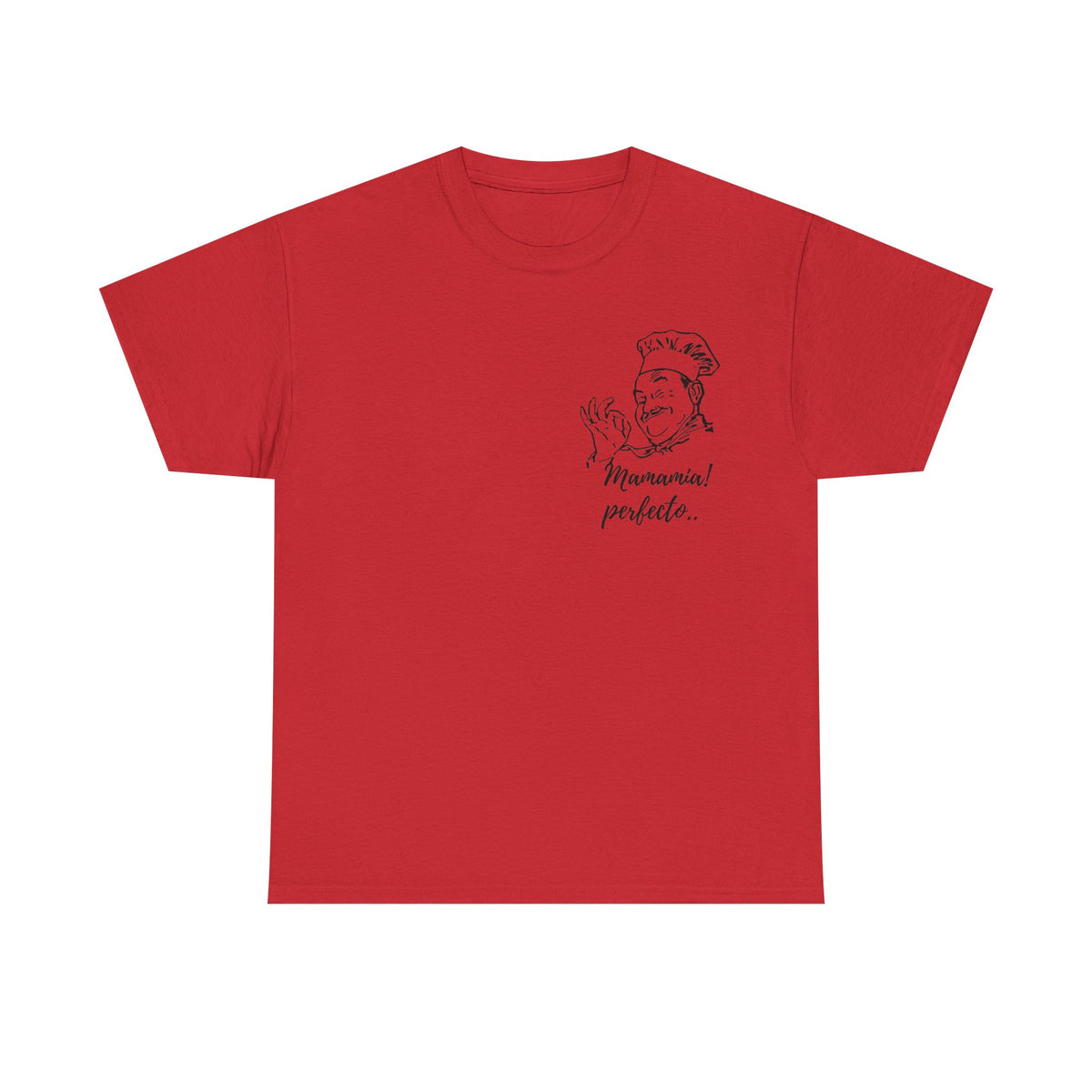 MINIMALIST| Funny way to compliment;Chef Illustration T-Shirt — "Mamamia! perfecto." Retro Italian Cook Tee