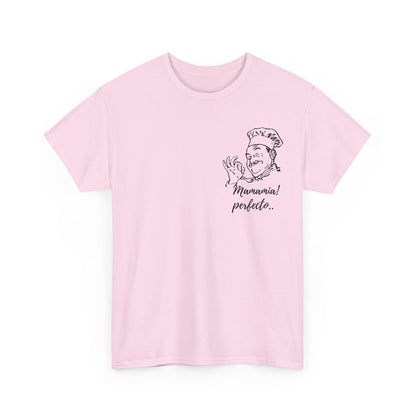 MINIMALIST| Funny way to compliment;Chef Illustration T-Shirt — "Mamamia! perfecto." Retro Italian Cook Tee
