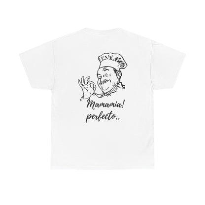 MINIMALIST| Funny way to compliment;Chef Illustration T-Shirt — "Mamamia! perfecto." Retro Italian Cook Tee