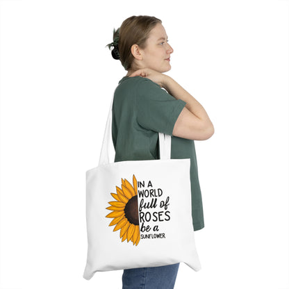 Minimalist| Sunflower Tote Bag — "In a World Full of Roses Be a Sunflower" Shoulder Tote