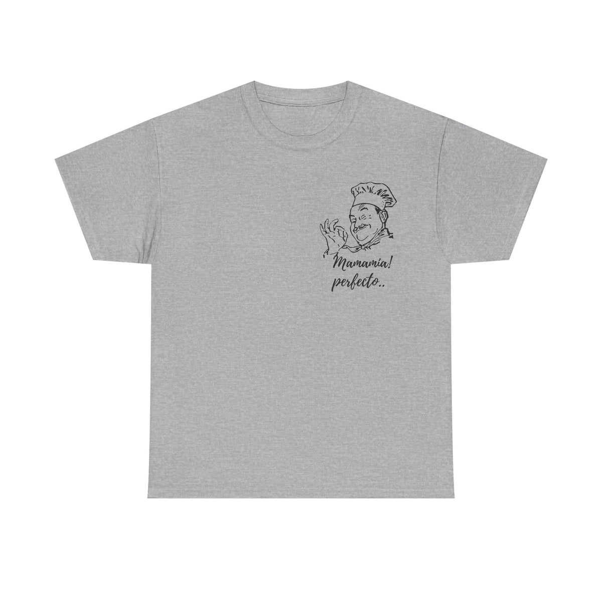 MINIMALIST| Funny way to compliment;Chef Illustration T-Shirt — "Mamamia! perfecto." Retro Italian Cook Tee