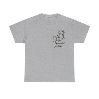 MINIMALIST| Funny way to compliment;Chef Illustration T-Shirt — "Mamamia! perfecto." Retro Italian Cook Tee