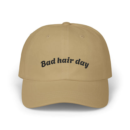 Dad Cap — "Bad Hair Day" Embroidered Cotton Baseball Hat