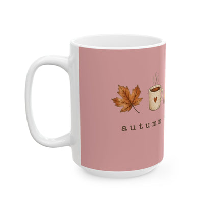 Aesthetic&MINIMALIST |Autumn State of Mind Mug — Cozy Fall Coffee Cup (11oz & 15oz)