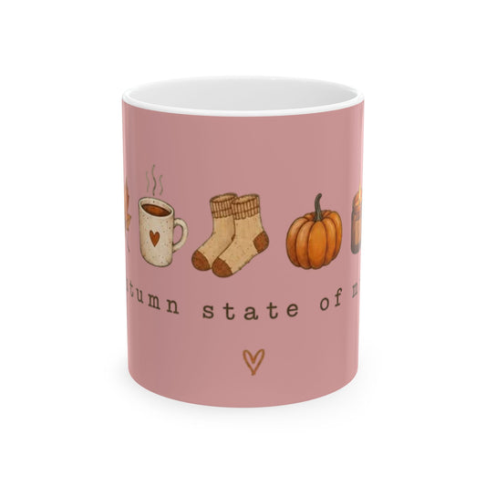 Aesthetic&MINIMALIST |Autumn State of Mind Mug — Cozy Fall Coffee Cup (11oz & 15oz)