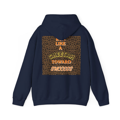 Copy of  " MOTIVATIONAL "Cheetah 'Run Like a Cheetah Toward Success' Hoodie