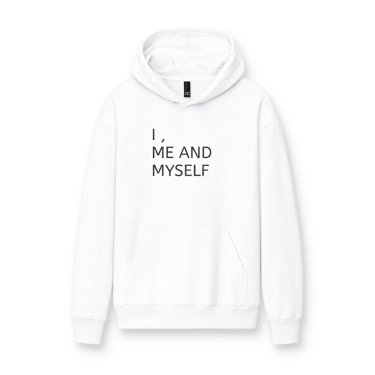 MINIMALIST| Hoodie — "I, Me and Myself" Minimalist White Fleece Hoodie