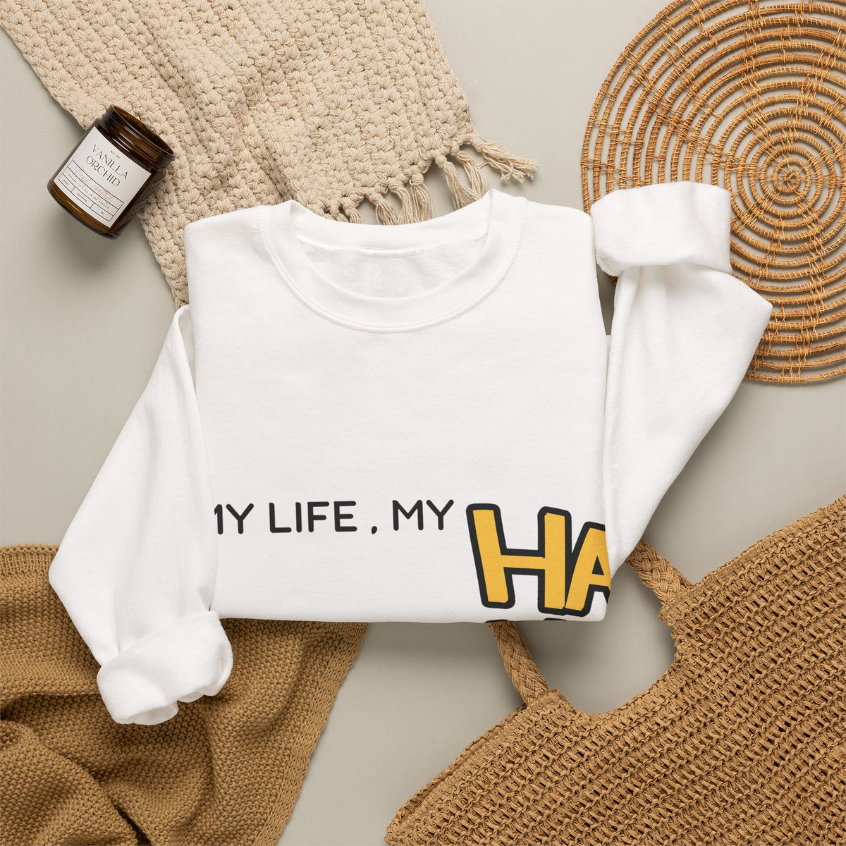 Minimalist&Aesthetic| Crewneck Sweatshirt - "My Life, My HA HA HA" Graphic Pullover