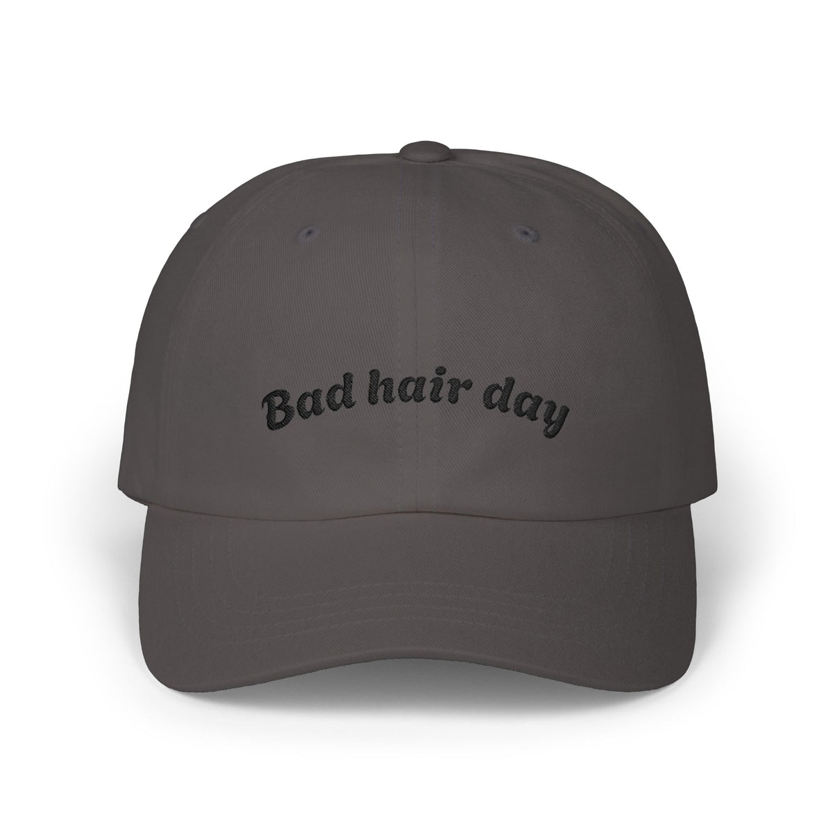 Dad Cap — "Bad Hair Day" Embroidered Cotton Baseball Hat