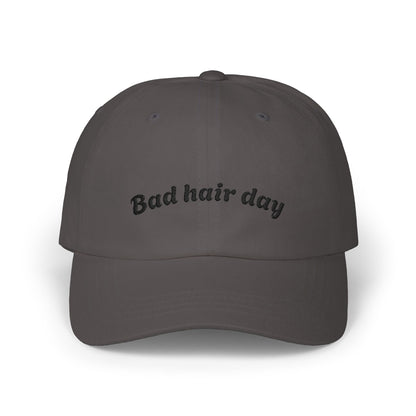 Dad Cap — "Bad Hair Day" Embroidered Cotton Baseball Hat