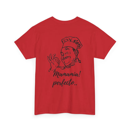 MINIMALIST| Funny way to compliment;Chef Illustration T-Shirt — "Mamamia! perfecto." Retro Italian Cook Tee