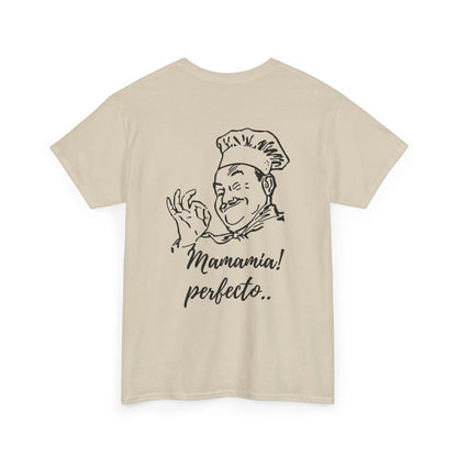 MINIMALIST| Funny way to compliment;Chef Illustration T-Shirt — "Mamamia! perfecto." Retro Italian Cook Tee