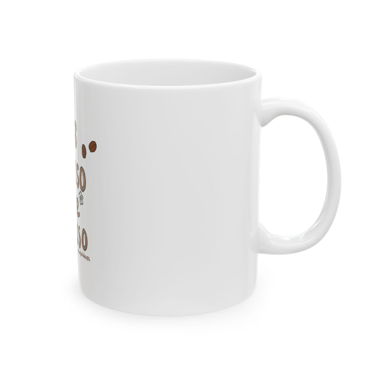 Coffee Mug - "Less Depresso More Espresso" Funny Ceramic Coffee Cup (11oz/15oz)
